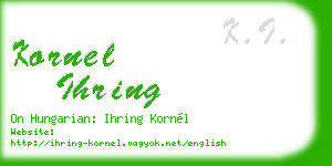 kornel ihring business card